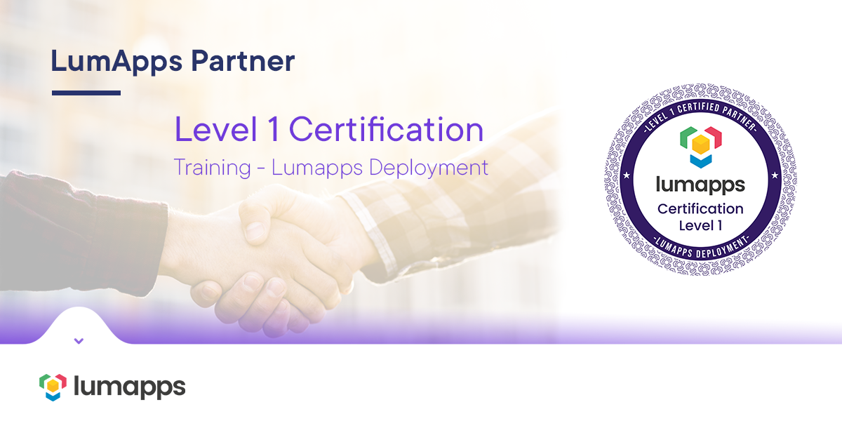 LumApps Partner Certification LVL 1 - Devoteam G Cloud