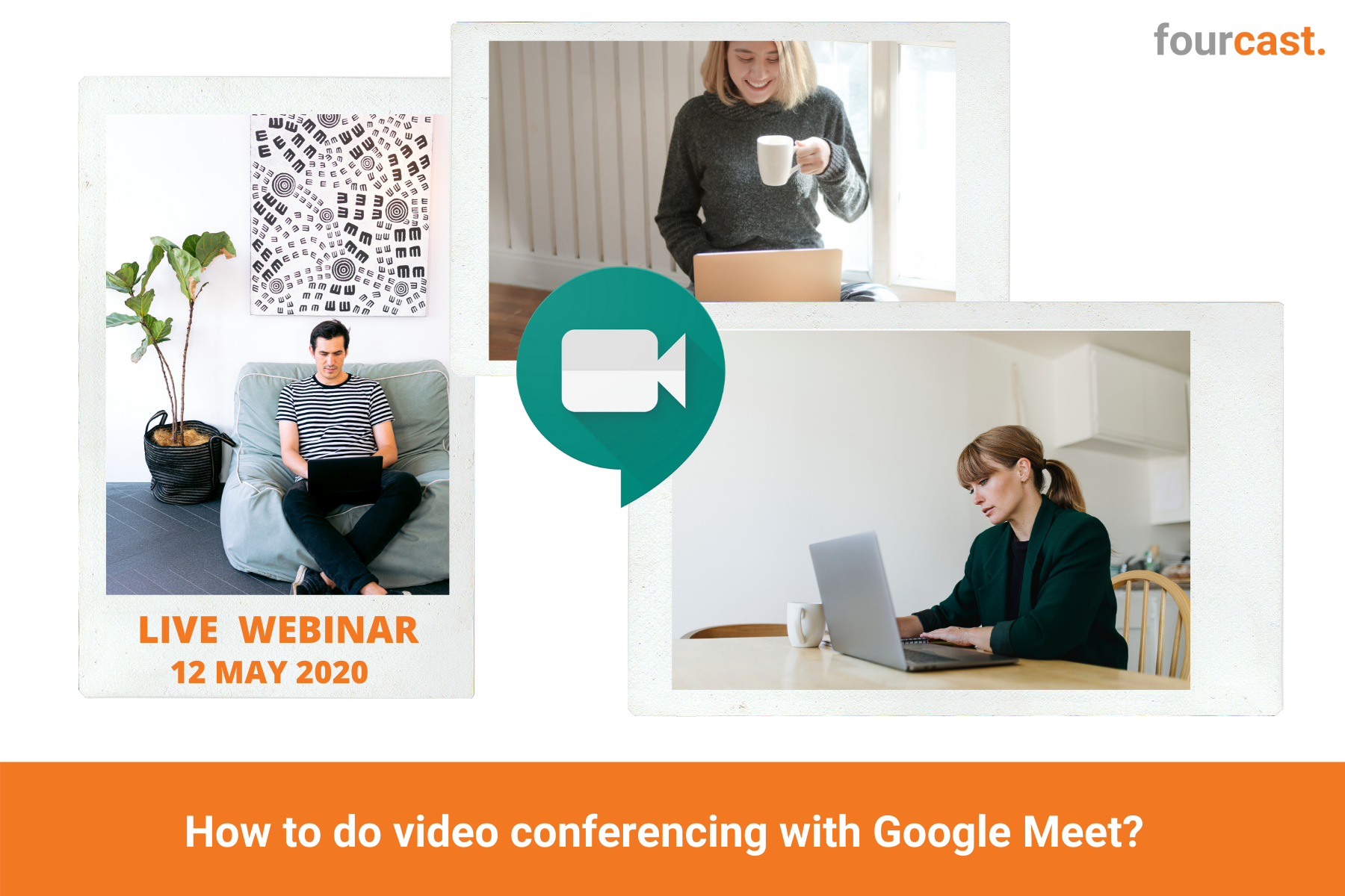 WEBINAR - How to do video conferencing with Google Meet_